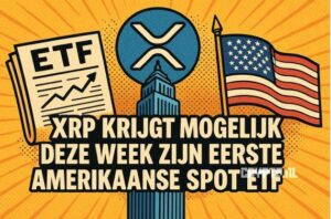 XRP krijgt mogelijk deze week zijn eerste Amerikaanse spot ETF