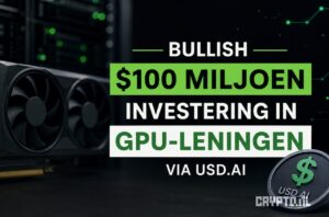 Bullish investeert $100 miljoen in GPU-leningen via USD.AI