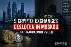 Rusland sluit negen crypto-exchanges in Moskou na fraudeonderzoek